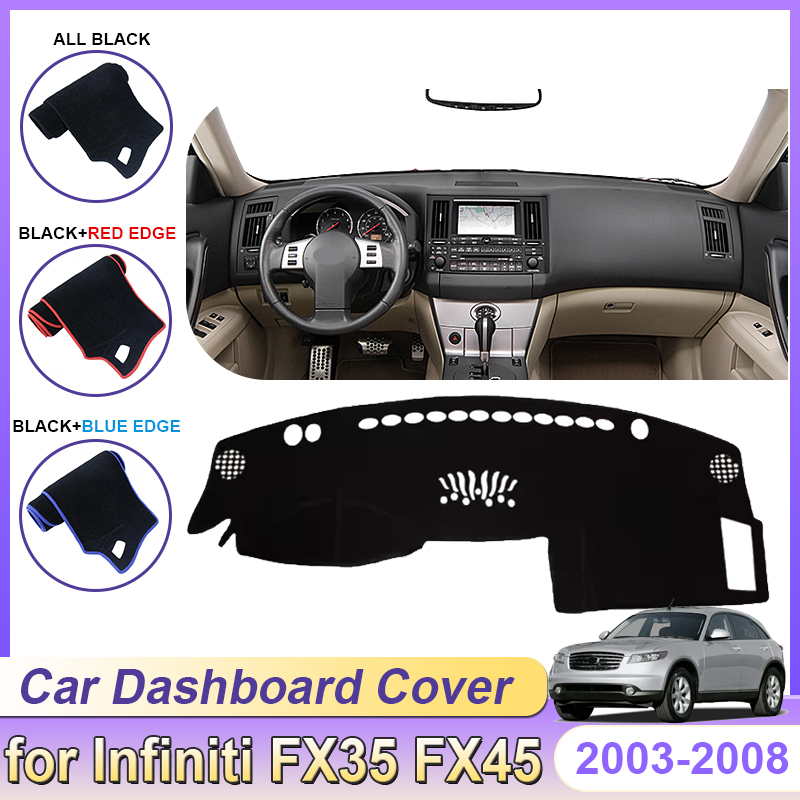 Car Anti-Slip Dashboard Mat - Per Infiniti FX35 FX45 2003 ~